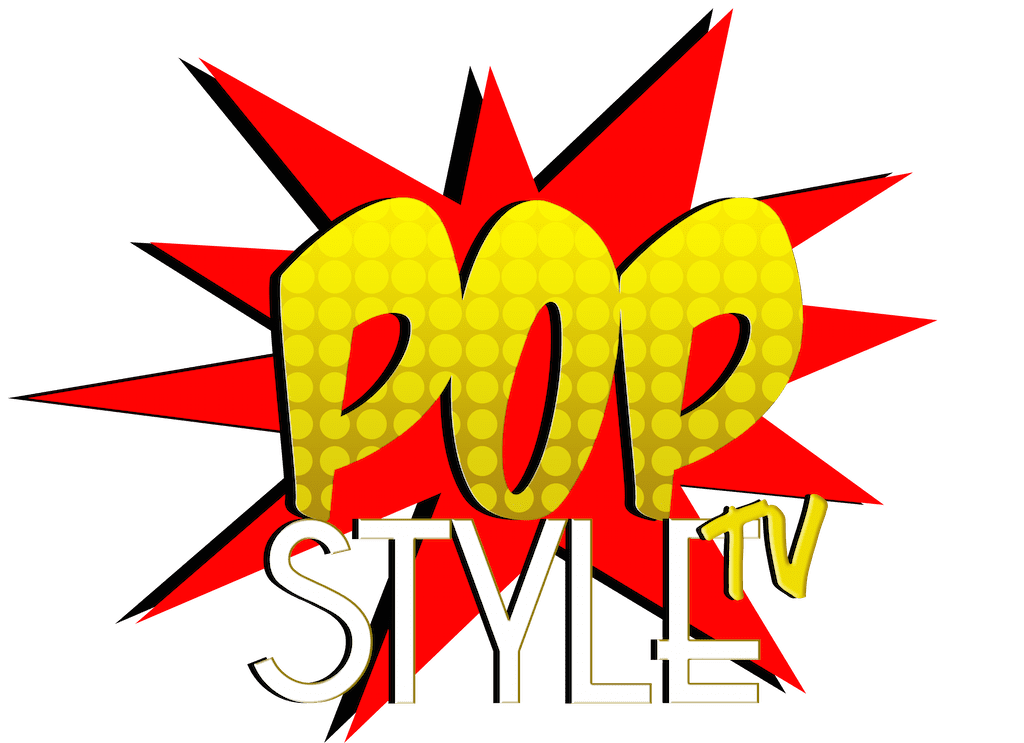 POP STYLE TV - Style, Culture, Entertainment, Food And Drink, Travel,  Fashion
